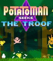 potatoman-seeks-the-troof-realise